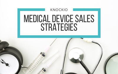 10 Effective Medical Device Sales Strategies