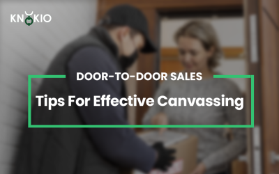 Tips for Canvassing In Effective Door-to-Door Sales