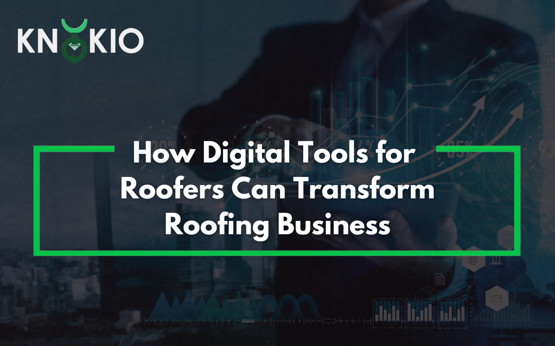 Digital Tools for Roofers