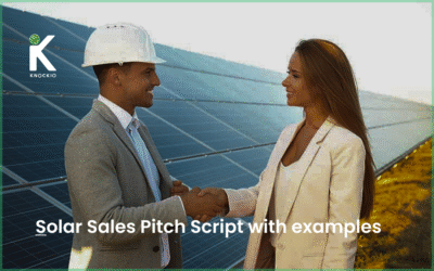 10 Best Solar Sales Pitch Scripts with Examples to Close More Solar Leads & Sales