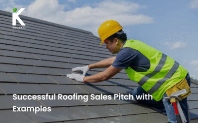 7 Tips for a Successful Roofing Sales Pitch with Examples and Tips