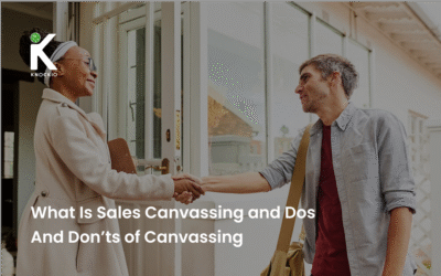 What Is Sales Canvassing and Dos And Don’ts of Canvassing