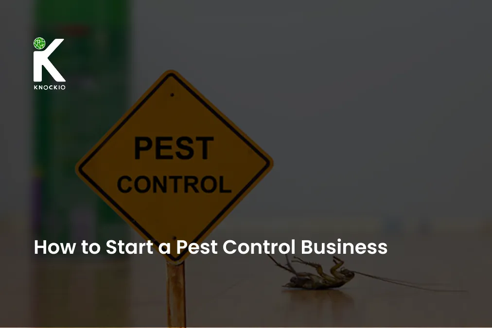 How to Start a Pest Control Business: Proven Steps to Launch a Profitable Venture in 2025